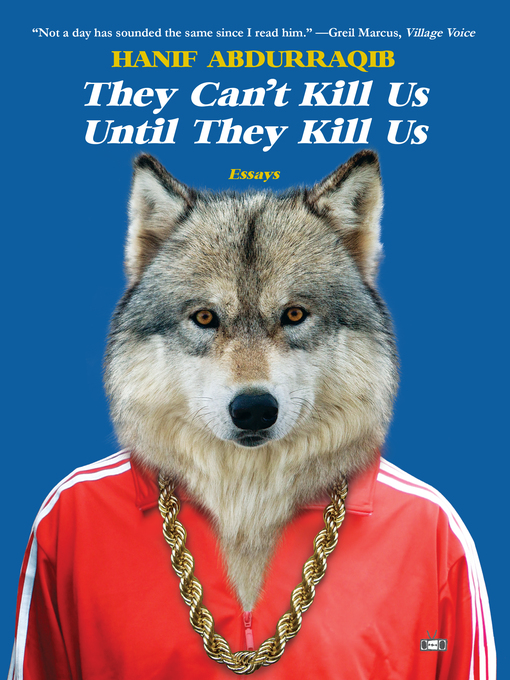 Title details for They Can't Kill Us Until They Kill Us by Hanif Abdurraqib - Available